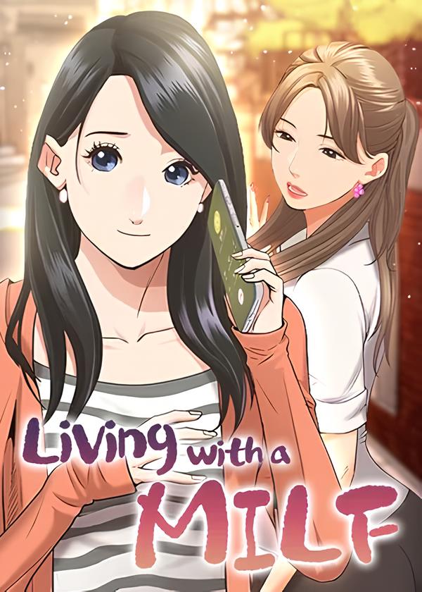 Living With a MILF Living With a MILF